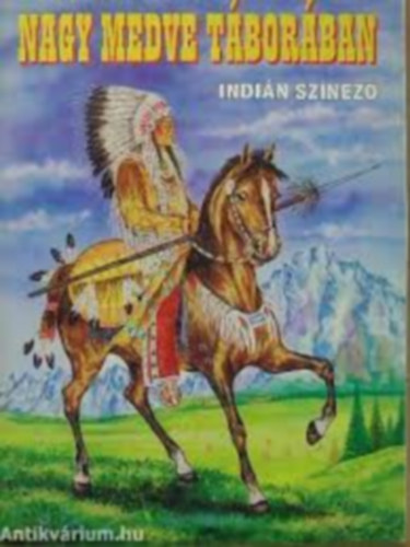 Nagy medve tborban - Indin sznez