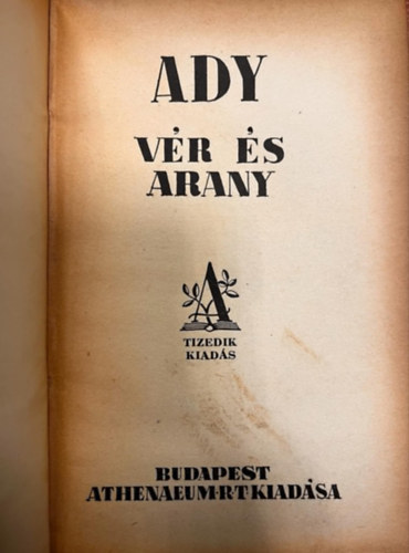 Ady Endre - Vér és arany