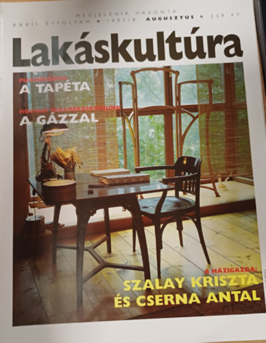 Lakáskultúra XXXII. évfolyam 1997/8. augusztus