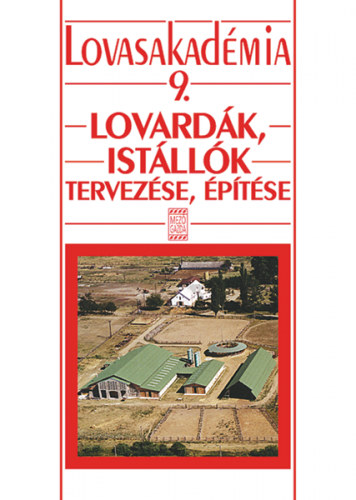 Lovard�k, ist�ll�k tervez�se, �p�t�se