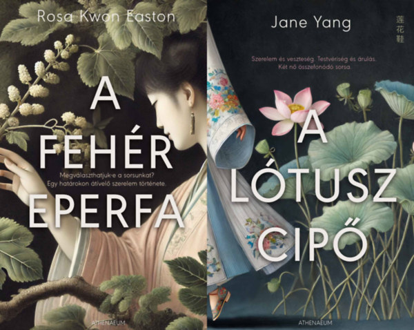 Rosa Kwon Easton Jane Yang - 2 db k�nyv t�vol-keleti n�i sorsokr�l: A l�tuszcip� + A feh�r eperfa