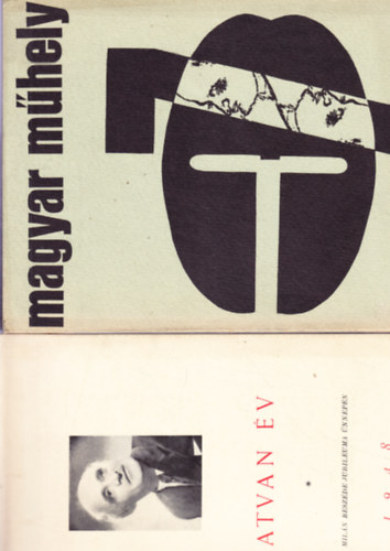 Magyar Műhely VI. évf. 23-24. szám 1967 (Füst Milán: szexuál-lélektani elmélkedések) + Magyar Műhely IX. évf. 37. szám 1970 (Füst Milán) + Hatvan év - Füst Milán beszéde jubileuma ünnepén 1948