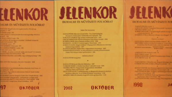 Csuhai Istvn - 3 db Jelenkor Irodalmi s Mvszeti Folyirat 1998/janur, 2002/oktber, 1997/oktber.