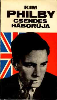 Patk� Imre - KIm Philby csendes h�bor�ja