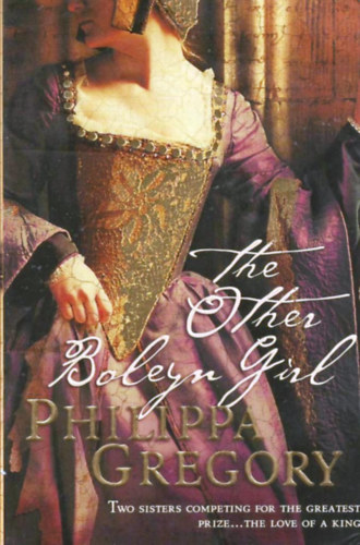 Philippa Gregory - The Other Boleyn Girl