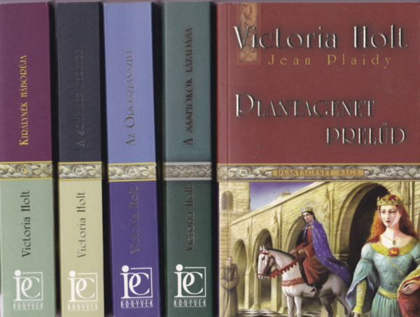 Victoria Holt : (Jean Plaidy) - Plantagenet Saga 5db knyv :Plantagenet preld + A sasfikok lzadsa + Az oroszlnszv + A sttsg hercege +  Kirlynk hborja