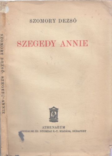 Szomory Dezs - Szegedy Annie