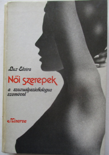 Lux Elvira - Női szerepek