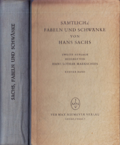 Hans Lothar Markschies Hans Sachs - S�mtliche Fabeln Und Schw�nke Von Hans Sachs