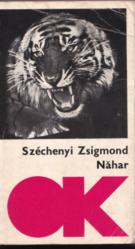 Szchenyi Zsigmond - Nahar - Indiai tinapl