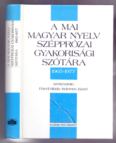 Fredi Mihly - Kelemen Jzsef - A mai magyar nyelv szpprzai gyakorisgi sztra (1965-1977)