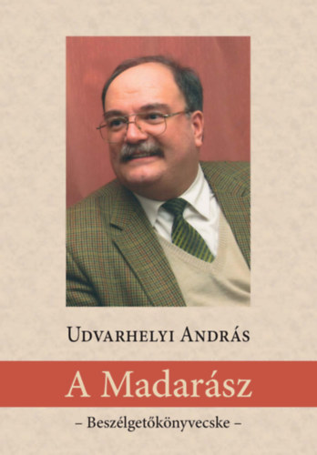 Udvarhelyi András - A Madarász