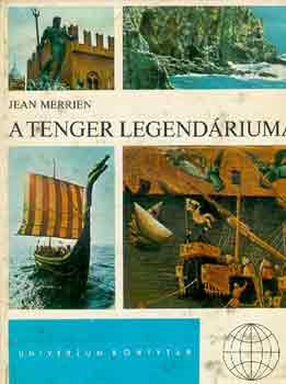 Jean Merrien - A tenger legendriuma