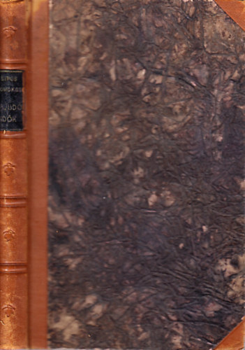 Sipos Domokos - Vajudó idők (I. kiadás, számozott)