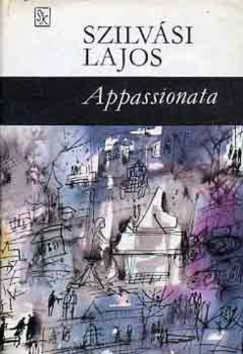Szilvsi Lajos - Appassionata