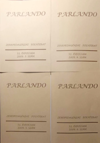 Parlando - Zenepedag�giai Foly�irat 51. �vfolyam 3-6. sz�m