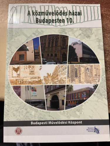 A közművelődés házai Budapesten 10.