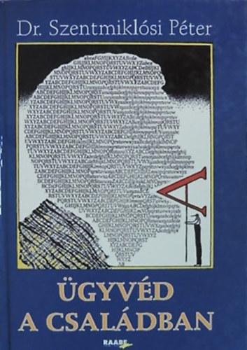 Dr. Szentmiklsi Pter - gyvd a csaldban