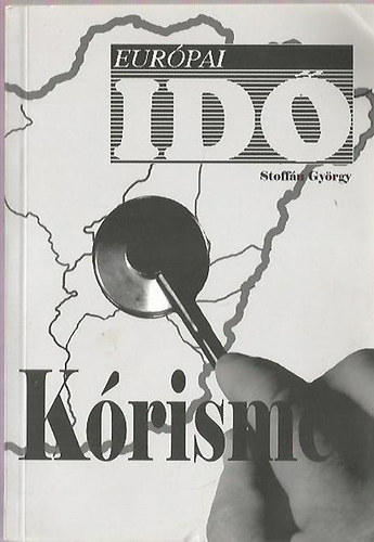 Stoffán György - Kórisme