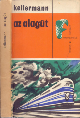 B. Kellermann - Az alag�t