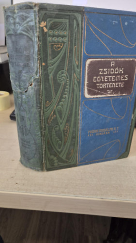 Szabolcsi Miksa (szerk.) - A zsidók egyetemes története V.