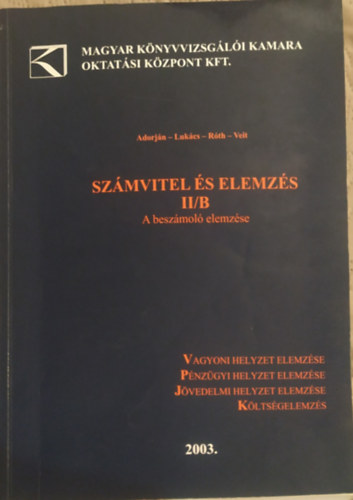 Rth-Adorjn-Lukcs- Veit - Szmvitel s elemzs II/B. A beszmol elemzse