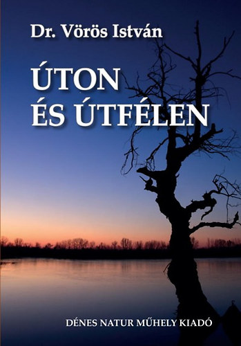 Dr. V�r�s Istv�n - �ton �s �tf�len