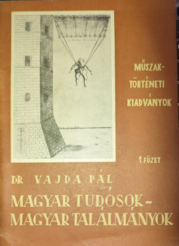 Dr. Vajda Pl - Dr. Vajda Pl - Magyar tudsok-magyar tallmnyok
