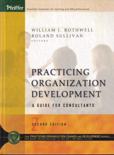Roland Sullivan William J. Rothwell PhD - Practicing Organization Development