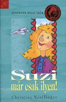 Christine N�stlinger - Suzi m�r csak ilyen!