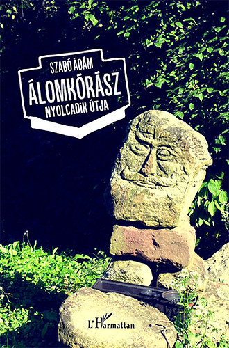 Szab� �d�m - �lomk�r�sz nyolcadik �tja