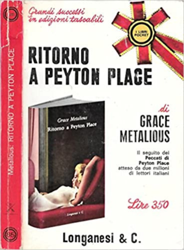 Grace Metalious - Ritorno a peyton Place