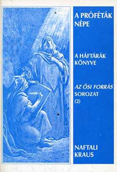 Naftali Kraus - A Pr�f�t�k n�pe - A H�ft�r�k K�nyve