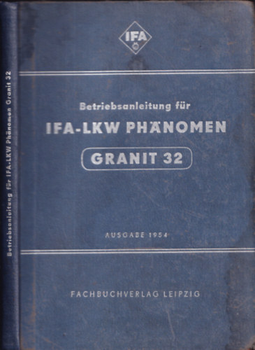 Betriebsanleitung f�r IFA-LKW Ph�nomen Granit 32 - 65 bildern