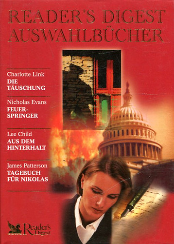 C. Link - N. Evans - L. Child - J. Patterson - Die Tuschung - Feuerspringer - Aus dem Hinterhalt - Tagebuch fr Nikolas