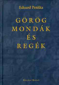 Eduard Petiska - Grg mondk s regk