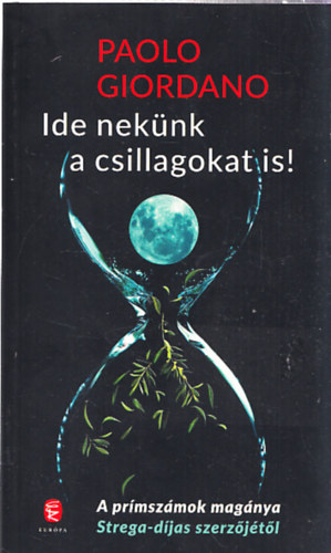 Paolo Giordano - Ide nek�nk a csillagokat is!