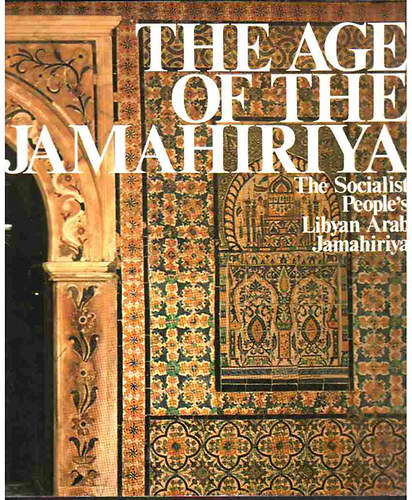 The age of the Jamahiriya