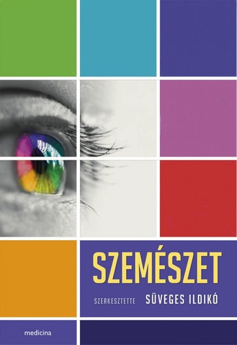 S�veges Ildik� - Szem�szet