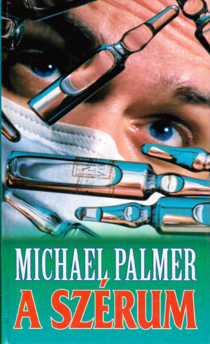 Michael Palmer - A szrum