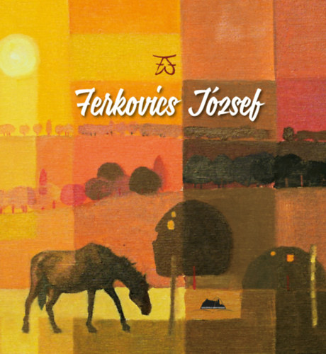 Ferkovics Jzsef - Ferkovics Jzsef