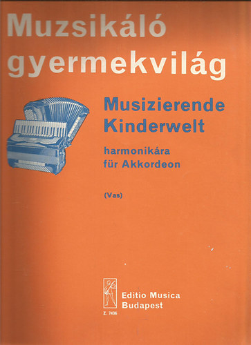 Muzsikáló gyermekvilág harmonikára
