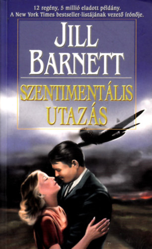 Jill Barnett - Szentimentális utazás I.