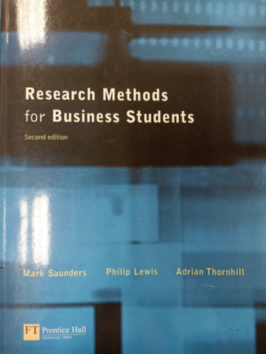Philip Lewis, Adrian Thornhill Mark Saunders - Research Methods for Business Students