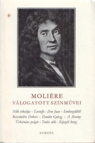 Molire - Molire vlogatott sznmvei