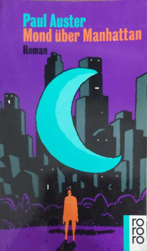 Paul Auster - MOND BER MANHATTAN