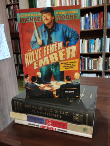 Dr. Nyersh�s Imre, Albert Gy�rgyi, Varnus Xav�r Michael Moore - T�nyirodalom k�nyvcsomag 4 darabos K�NYVMENT� AJ�NLAT: H�lye feh�r ember, Dr. Nyersh�s - Le�poljam?, Mi�rt pont �n? A depresszi� szor�t�s�ban, Isten majd megbocs�jt: az a mesters�ge