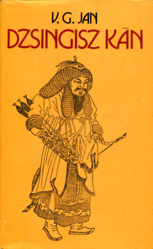 V. G. Jan - Dzsingisz k�n