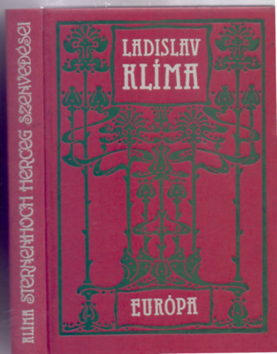 Ladislav Klíma - Sternenhoch herceg szenvedései (Josef Zumr utószavával)