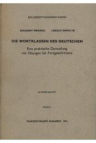 Kocsny Piroska-Lszl Sarolta - Die Wortklassen des Deutschen